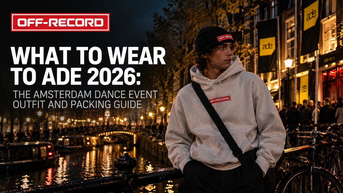 What to Wear to ADE 2026 - The Amsterdam Dance Event Outfit and Packing Guide | Off-Record