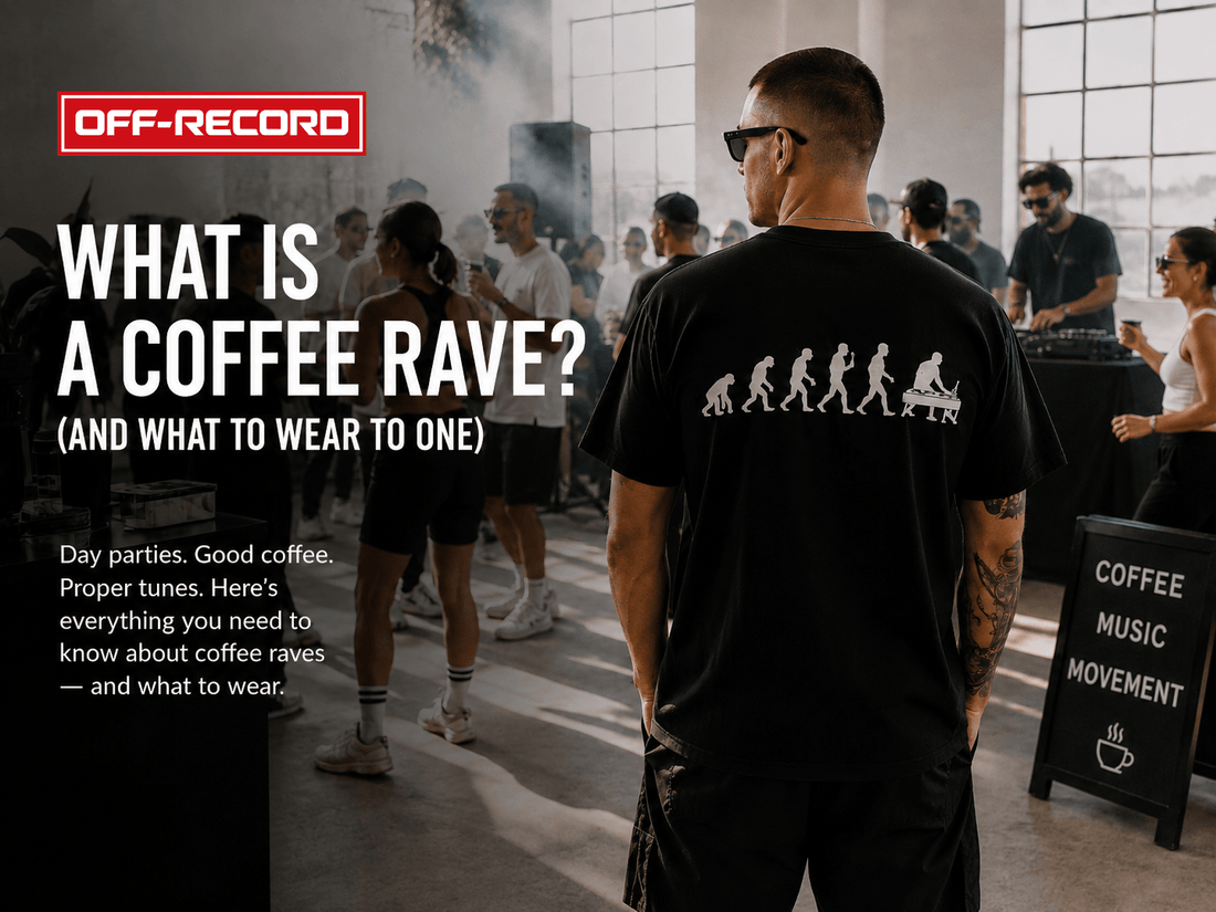 What Is a Coffee Rave? (And What to Wear to One) - Off-Record®