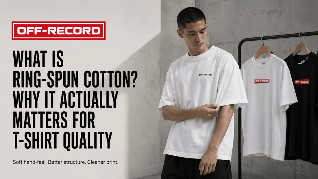 What Is Ring-Spun Cotton? Why It Actually Matters for T-Shirt Quality - Off-Record®