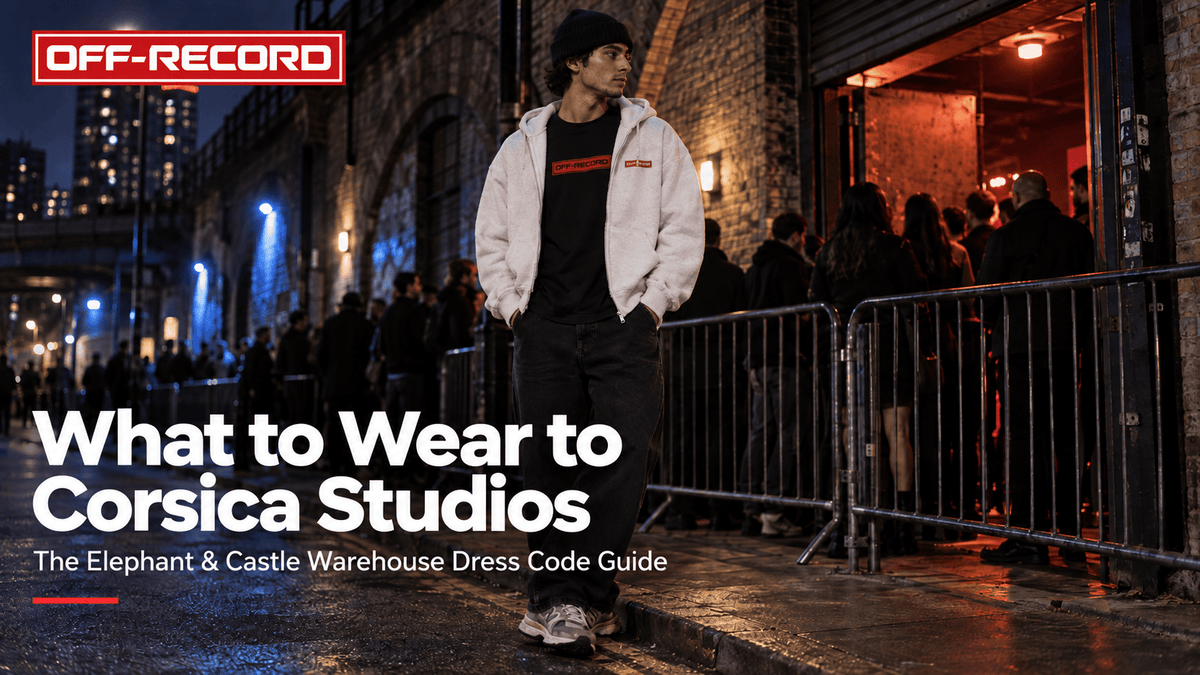 What to Wear to Corsica Studios: The Elephant & Castle Warehouse Dress Code Guide - Off-Record®